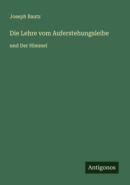 Produktbild: Die Lehre vom Auferstehungsleibe