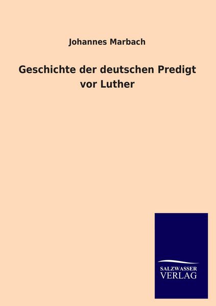Produktbild: Geschichte der deutschen Predigt vor Luther