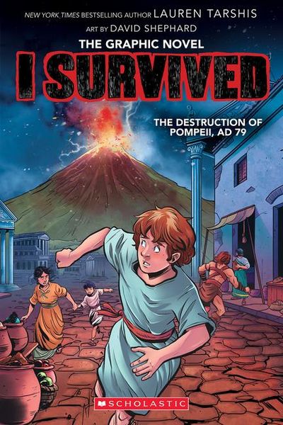 Produktbild: I Survived the Destruction of Pompeii, AD 79 (I Survived Graphic Novel #10)