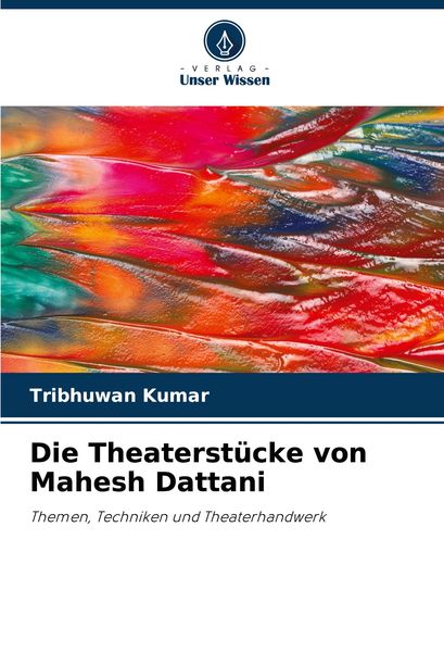 Produktbild: Die Theaterst&uuml;cke von Mahesh Dattani