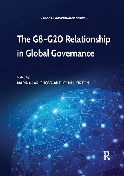 Produktbild: The G8-G20 Relationship in Global Governance