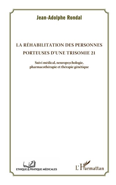 Produktbild: La r&eacute;habilitation des personnes porteuses d'une trisomie 21