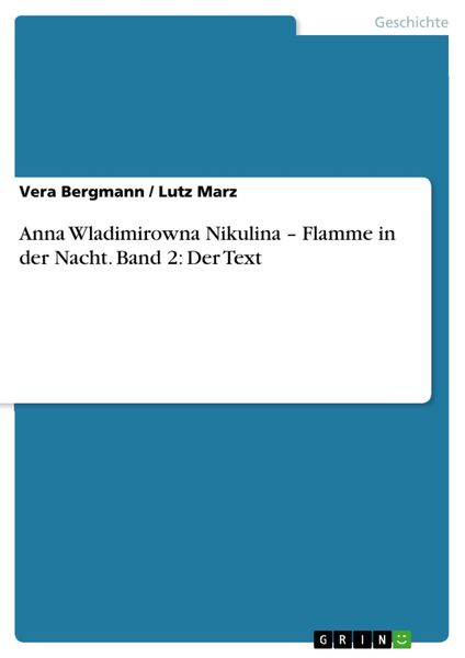 Produktbild: Anna Wladimirowna Nikulina - Flamme in der Nacht. Band 2: Der Text