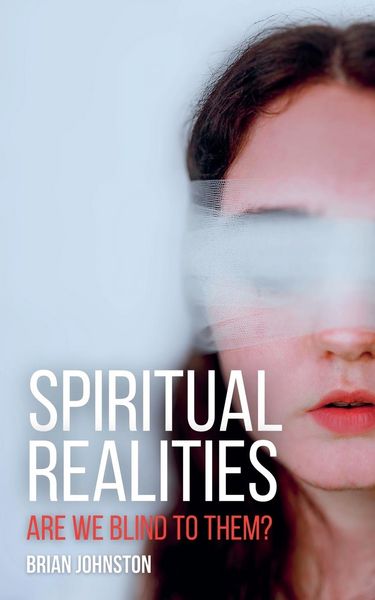 Produktbild: Spiritual Realities - Are We Blind To Them?