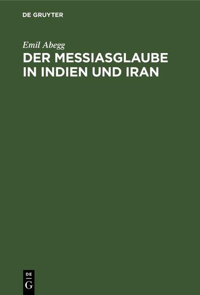 Produktbild: Der Messiasglaube in Indien und Iran