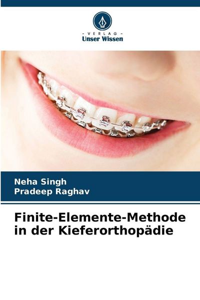 Produktbild: Finite-Elemente-Methode in der Kieferorthop&auml;die