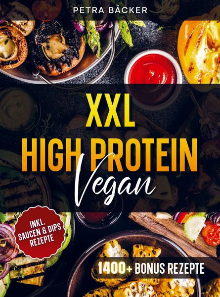 XXL High Protein Vegan, Taschenbuch von Petra Bäcker, Bookmundo, 9789403871752