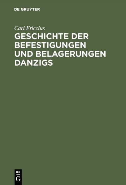 Produktbild: Geschichte der Befestigungen und Belagerungen Danzigs