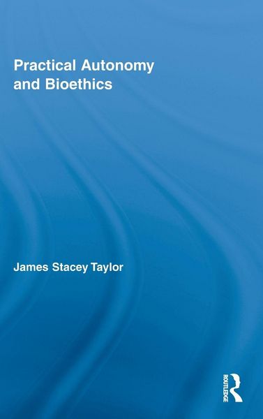 Produktbild: Practical Autonomy and Bioethics