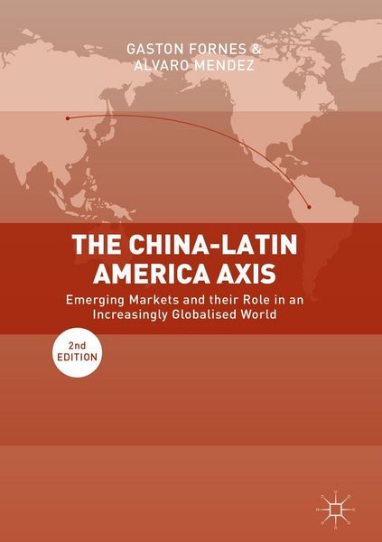 Produktbild: The China-Latin America Axis
