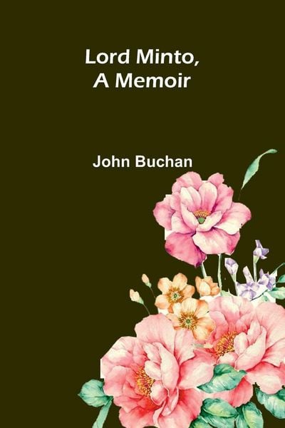 Produktbild: Lord Minto, A Memoir
