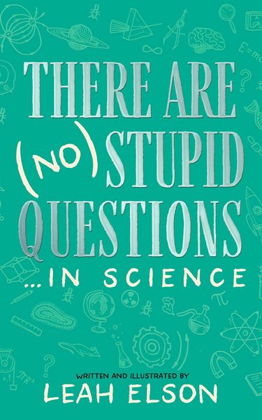 Produktbild: There Are (No) Stupid Questions ... in Science