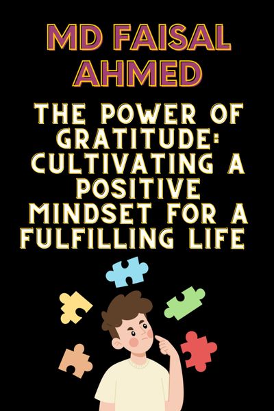 Produktbild: The Power of Gratitude: Cultivating a Positive Mindset for a Fulfilling Life