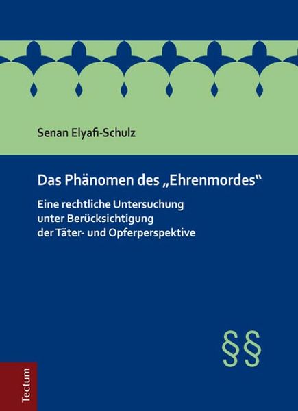 Produktbild: Das Ph&auml;nomen des "Ehrenmordes"