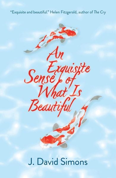 Produktbild: An Exquisite Sense of What is Beautiful
