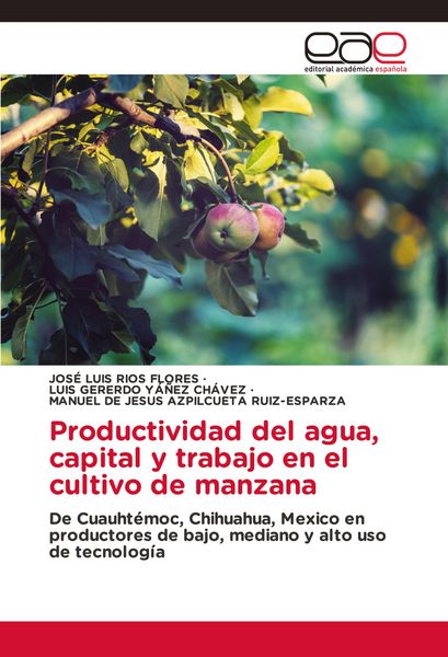 Produktbild: Productividad del agua, capital y trabajo en el cultivo de manzana