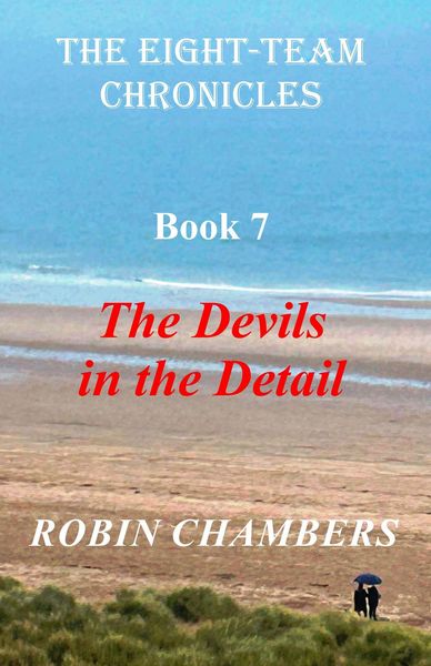 Produktbild: The Devils In The Detail (The Eight-Team Chronicles, #7)