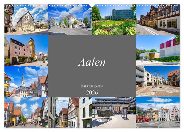 Aalen Impressionen (Wandkalender 2026 DIN A2 quer), CALVENDO Monatskalender