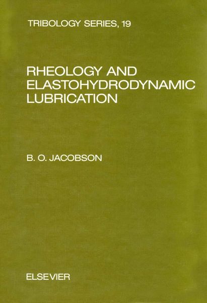 Produktbild: Rheology and Elastohydrodynamic Lubrication