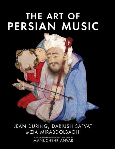 Produktbild: The Art of Persian Music