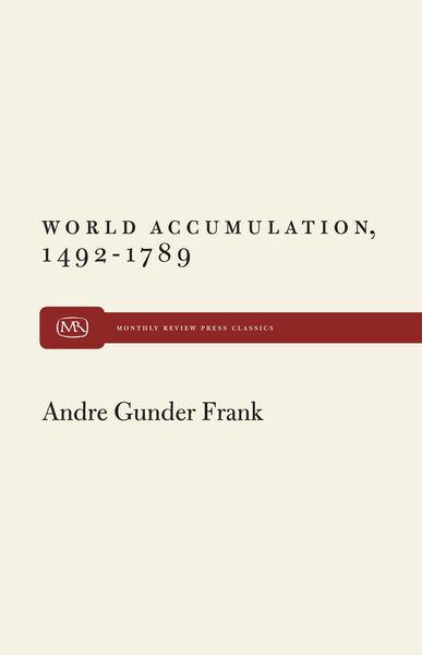 Produktbild: World Accumulation, 1492-1789