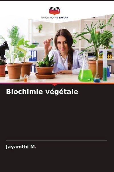 Produktbild: Biochimie v&eacute;g&eacute;tale