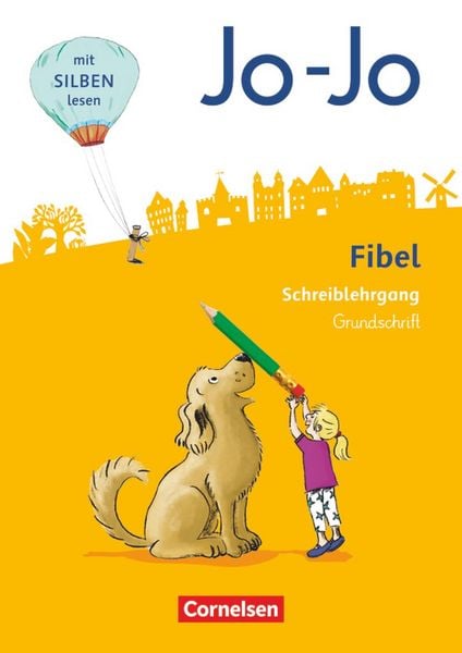 Produktbild: Jo-Jo Fibel 1. Schuljahr - Allgemeine Ausgabe - Neubearbeitung 2016. Schreiblehrgang in Grundschrift