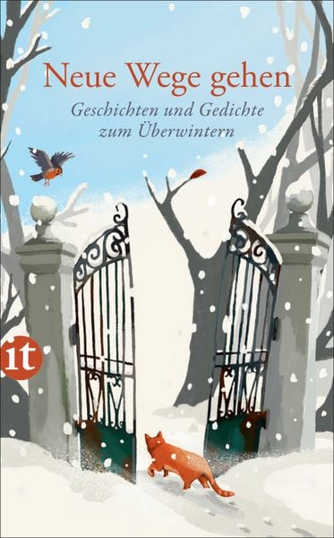 Neue Wege gehen, Taschenbuch von , Insel, 978-3-458-68325-4