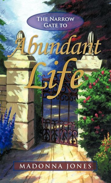 Produktbild: The Narrow Gate to Abundant Life