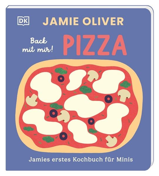 Produktbild: Jamies erstes Kochbuch f&uuml;r Minis. Back mit mir! Pizza