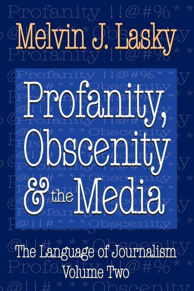 Produktbild: Profanity, Obscenity and the Media