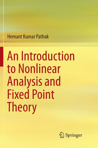 Produktbild: An Introduction to Nonlinear Analysis and Fixed Point Theory