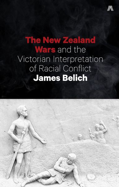 Produktbild: New Zealand Wars and the Victorian Interpretation of Racial Conflict