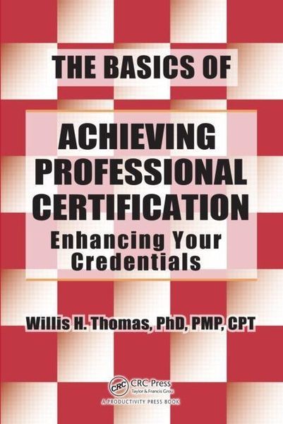 Produktbild: Thomas, W: Basics of Achieving Professional Certification