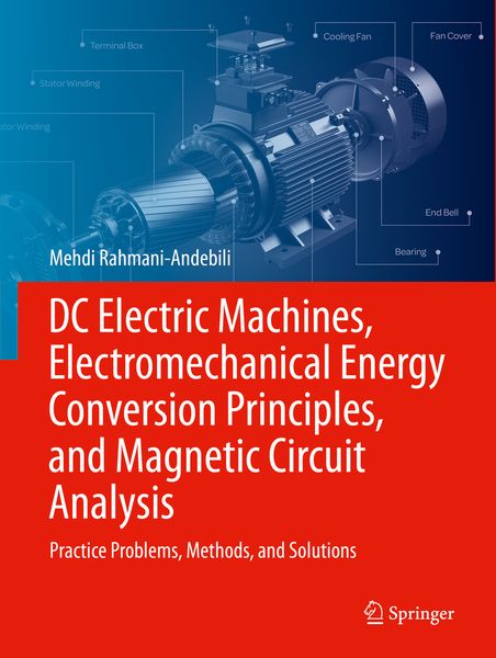 Produktbild: DC Electric Machines, Electromechanical Energy Conversion Principles, and Magnetic Circuit Analysis