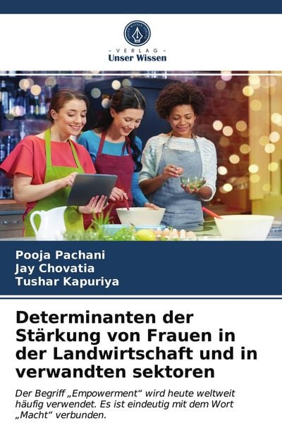 Produktbild: Determinanten der St&auml;rkung von Frauen in der Landwirtschaft und in verwandten sektoren