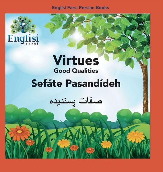 Produktbild: Englisi Farsi Persian Books Virtues Sef&aacute;te Pasand&iacute;deh