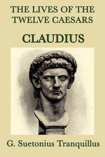 Produktbild: The Lives of the Twelve Caesars -Claudius-