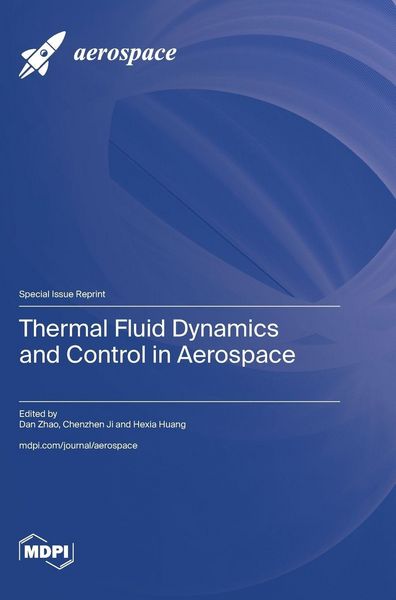 Produktbild: Thermal Fluid Dynamics and Control in Aerospace