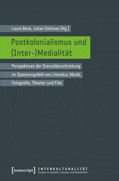 Produktbild: Postkolonialismus und (Inter-)Medialit&auml;t