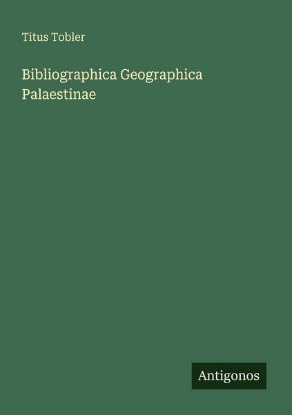 Produktbild: Bibliographica Geographica Palaestinae