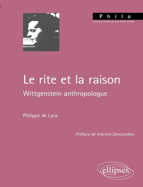 Produktbild: Rite et la raison, Wittgenstein anthropologue (Le) - Pr&eacute;face de Vincent Descombes