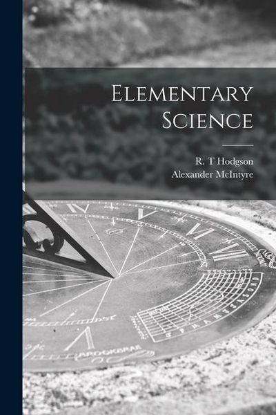 Produktbild: Elementary Science [microform]