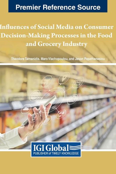 Produktbild: Influences of Social Media on Consumer Decision-Making Processes in the Food and Grocery Industry