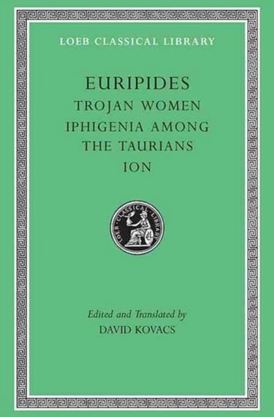 Produktbild: Trojan Women. Iphigenia Among the Taurians. Ion