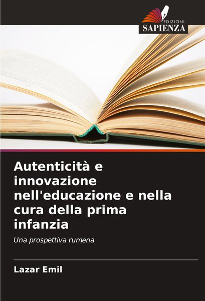 Produktbild: Autenticit&agrave; e innovazione nell'educazione e nella cura della prima infanzia