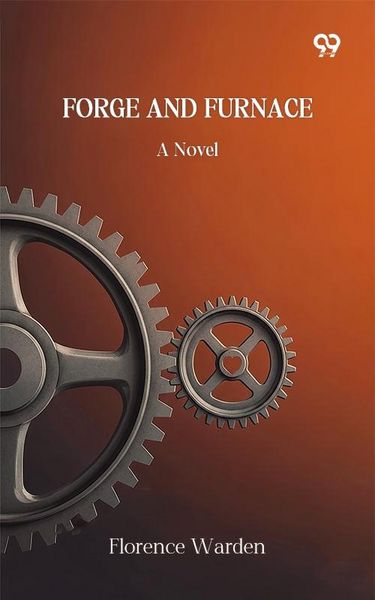 Produktbild: Forge And Furnace A Novel