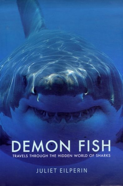 Produktbild: Eilperin, J: Demon Fish