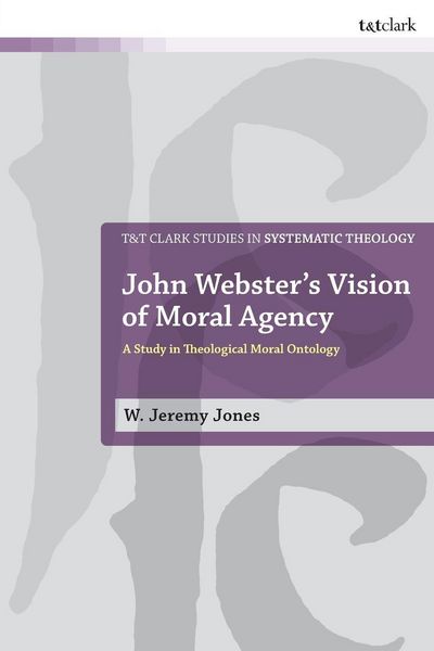 Produktbild: John Webster's Vision of Moral Agency