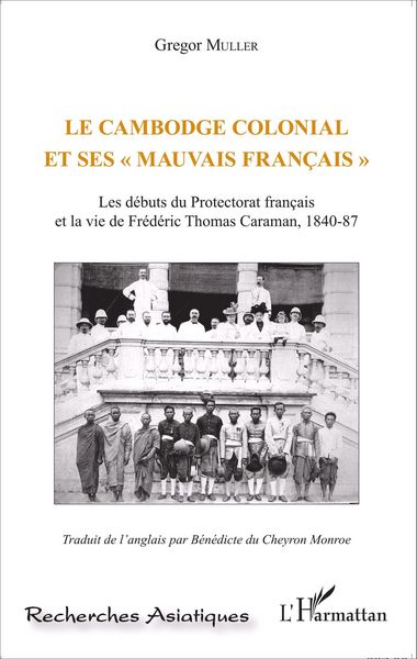 Produktbild: Le Cambodge colonial et ses " mauvais fran&ccedil;ais "